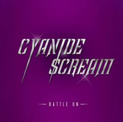 Cyanide Scream : Battle On